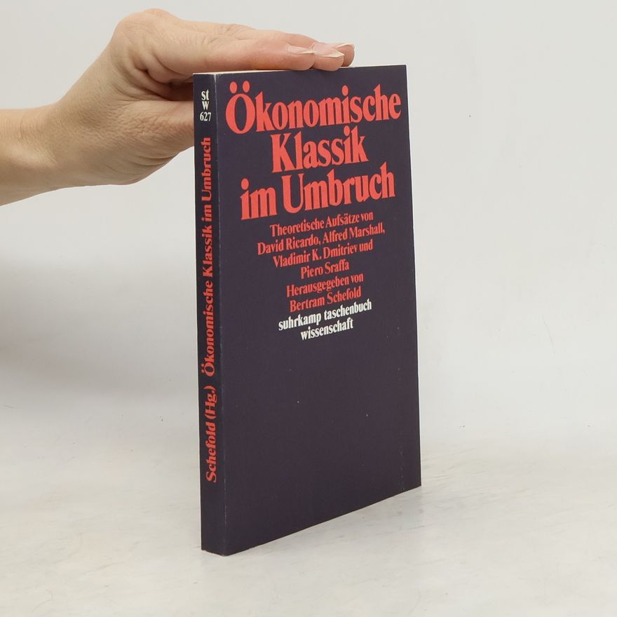 David Ricardo Ökonomische Klassik im Umbruch