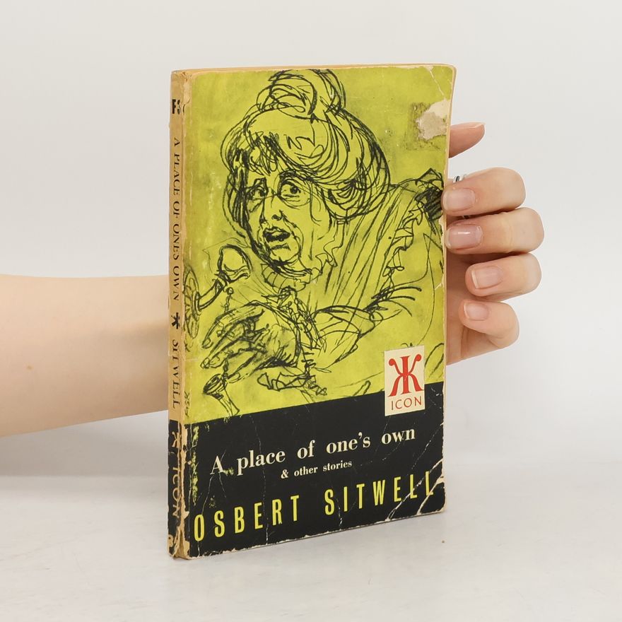 Osbert Sitwell A Place of One's Own