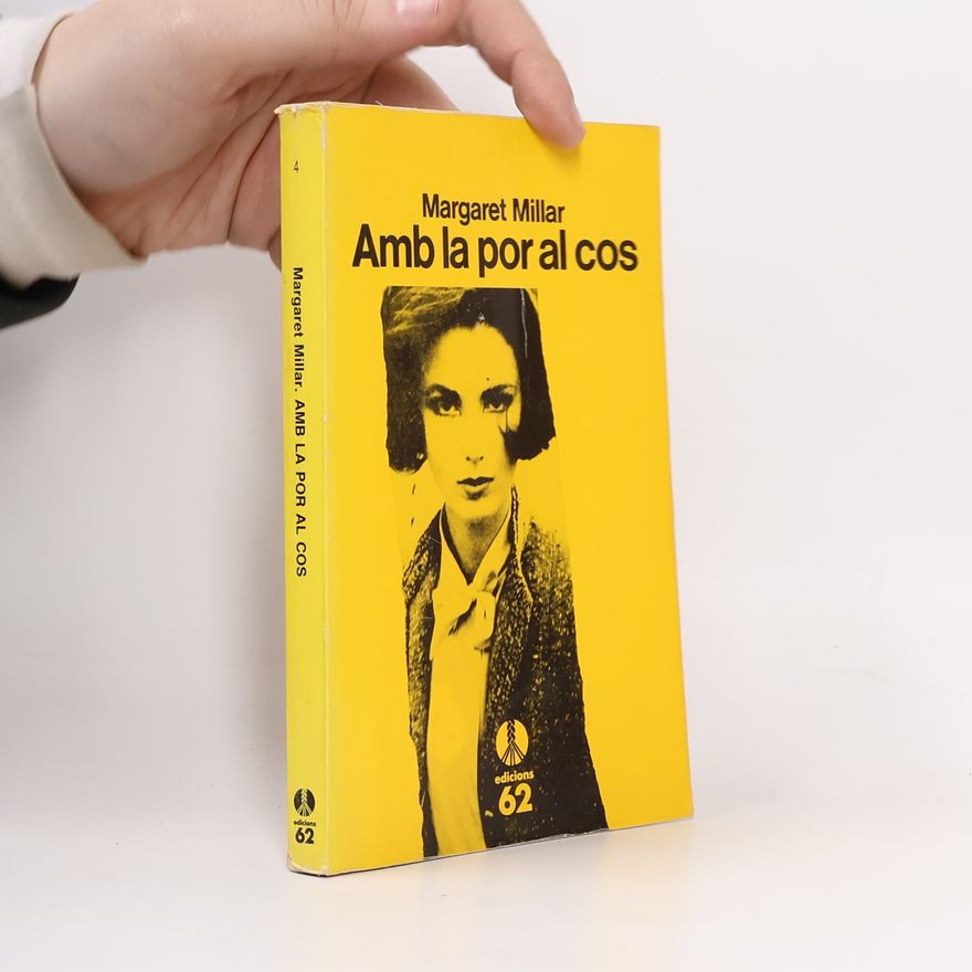 Margaret Millar Amb la por al cos