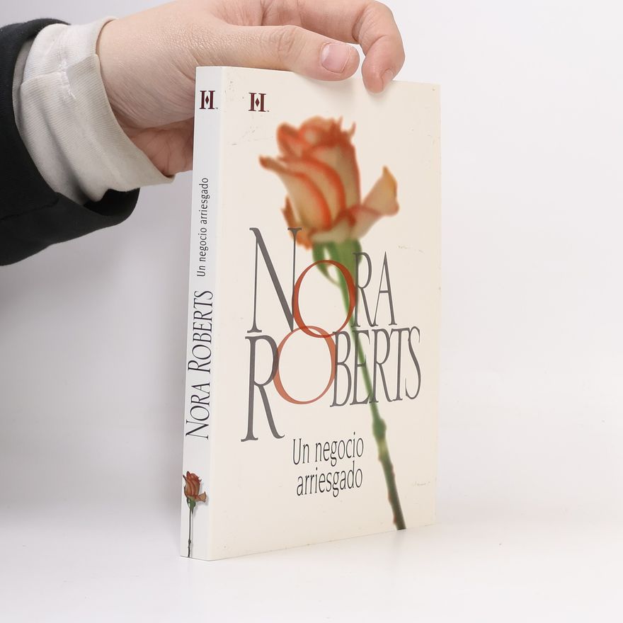Nora Roberts Un negocio arriesgado