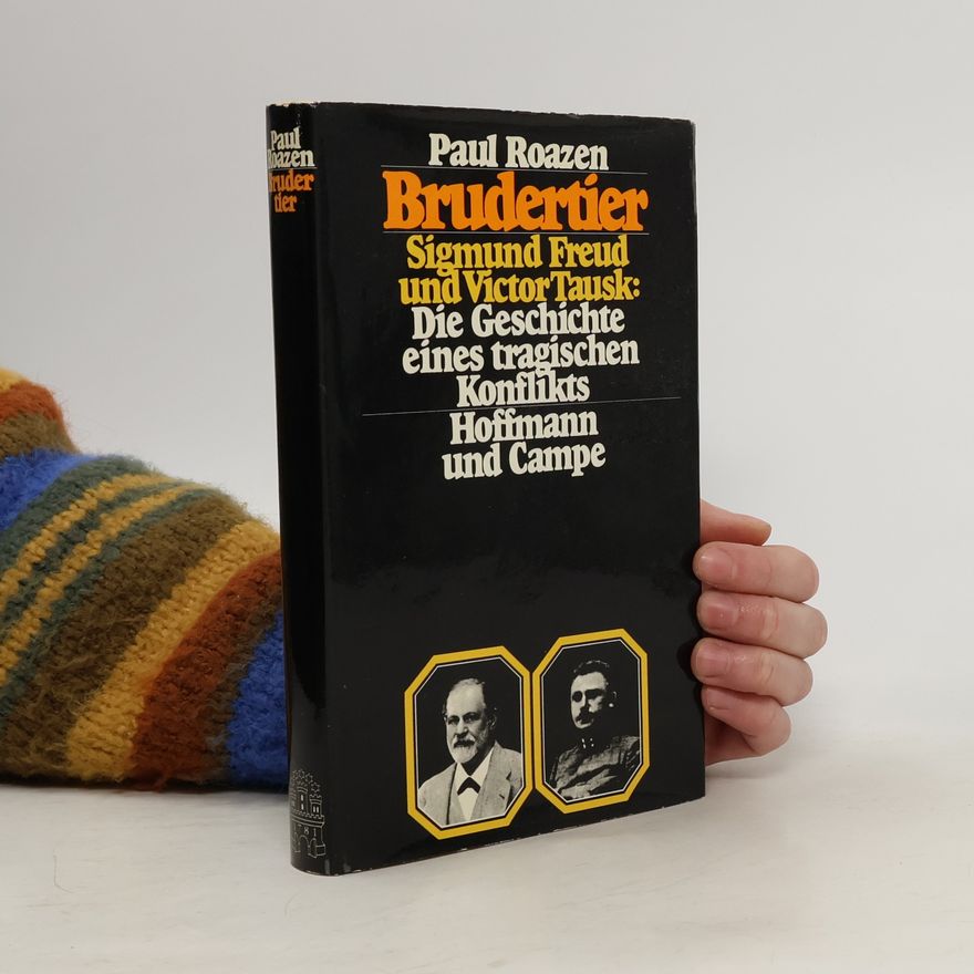 Paul Roazen Brudertier