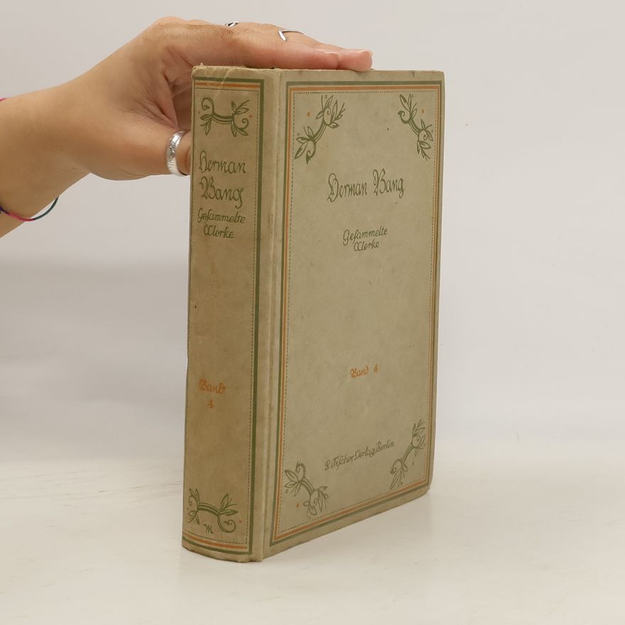 Herman Bang Gesammelte Werke 4