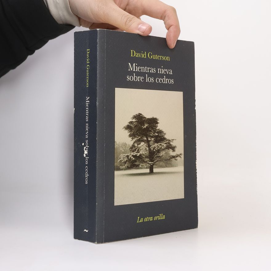 David Guterson Mientras nieva sobre los cedros