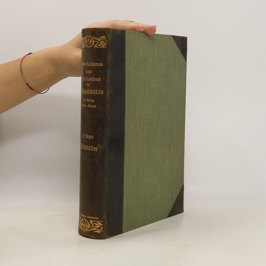 Franz Moldenhauer Lehr- und Handbuch der Weltgeschichte Band 2