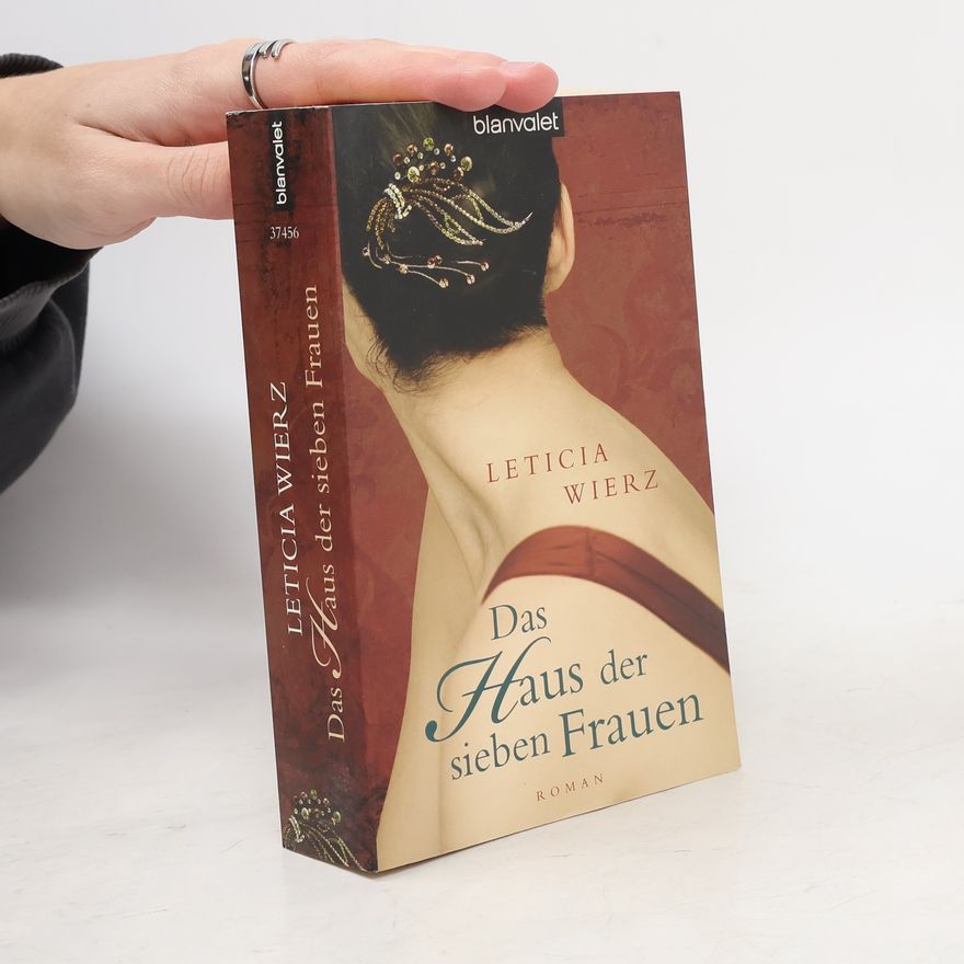 Leticia Wierzchowski Das Haus der sieben Frauen