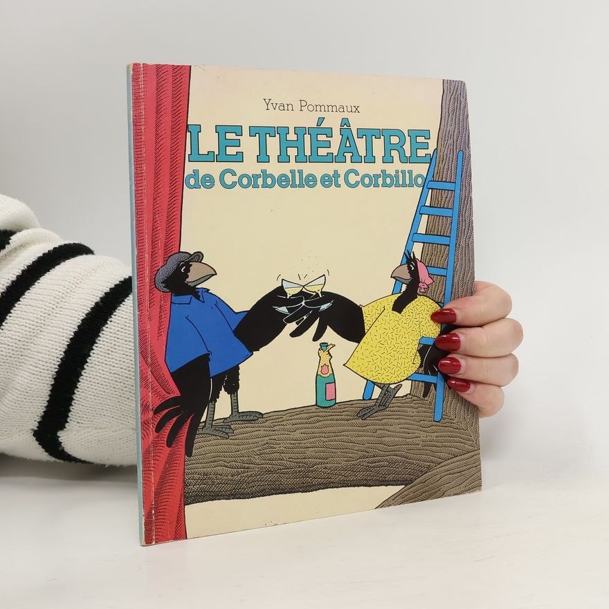 Yvan Pommaux Le théâtre de Corbelle et Corbillo