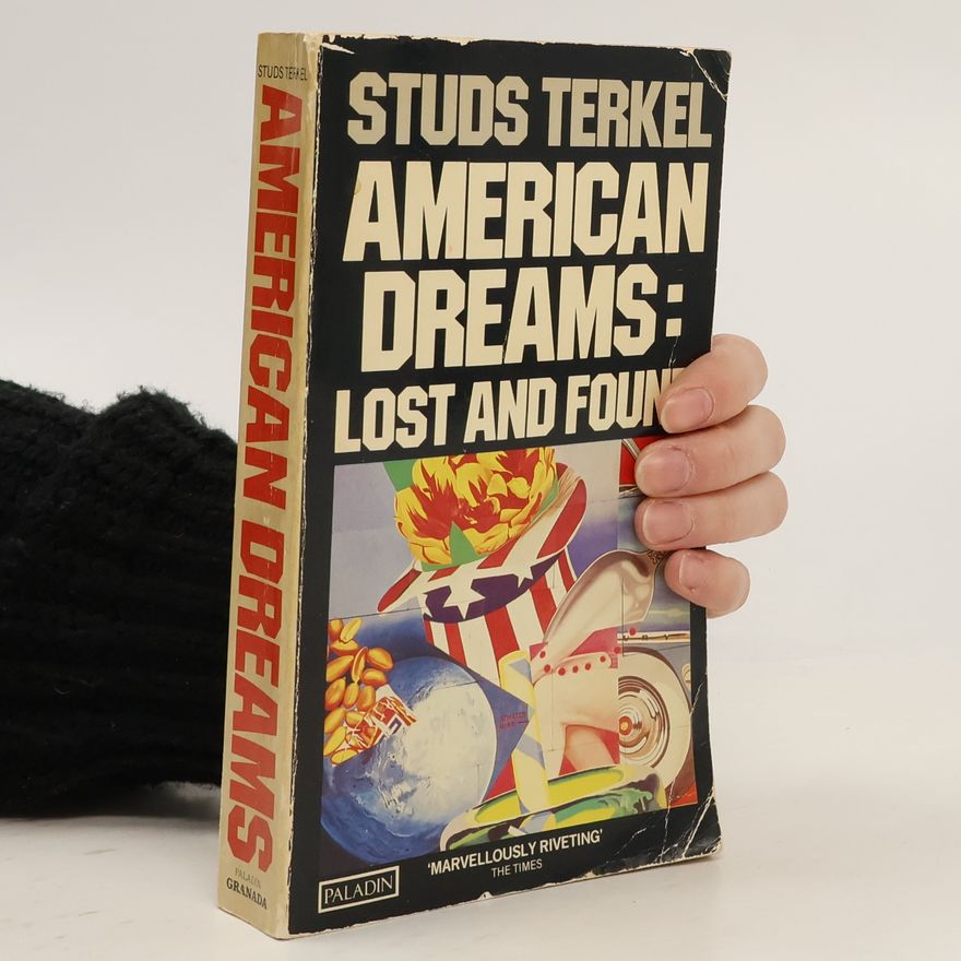 Studs Terkel American Dreams