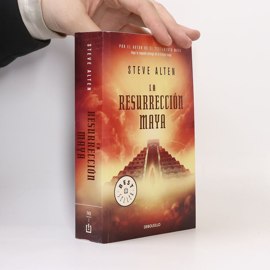 Steve Alten Trilogía maya - 2: La resurrección maya