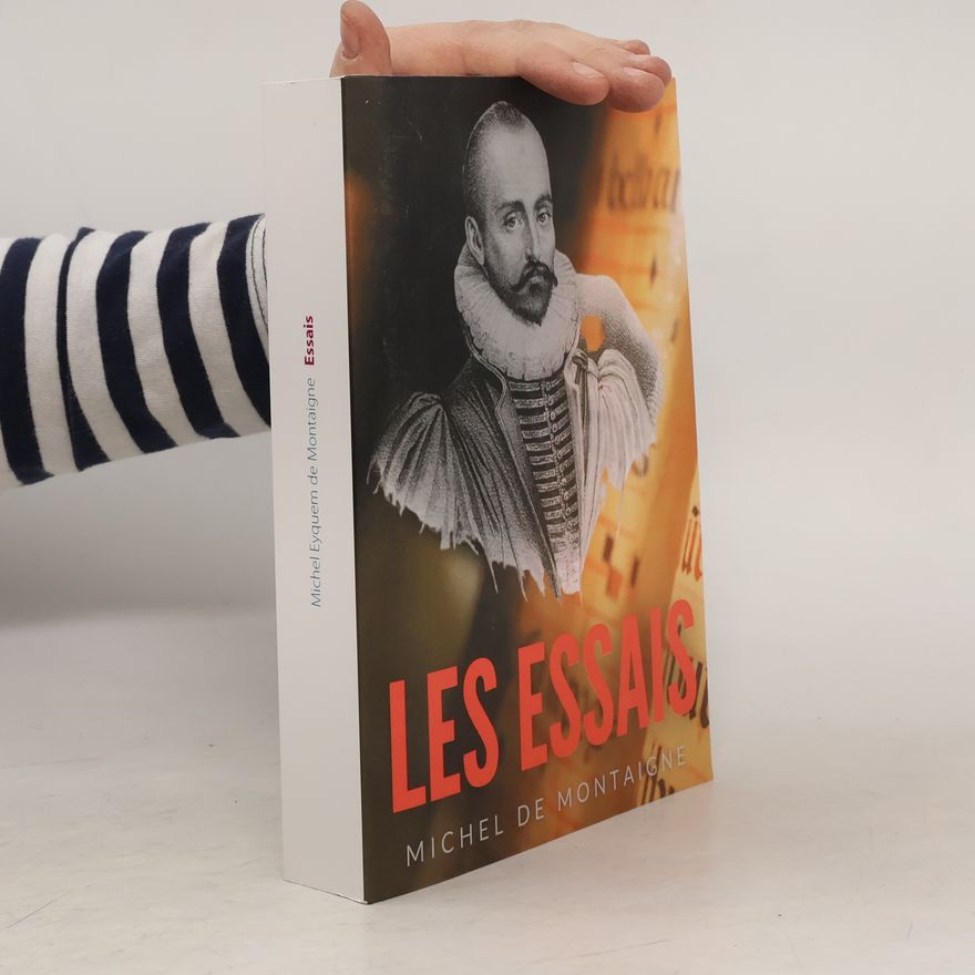 Michel de Montaigne Essais