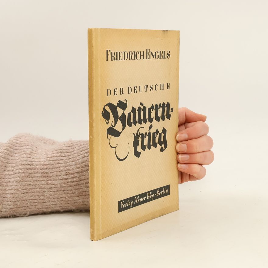 Friedrich Engels Der Deutsche Bauernkrieg