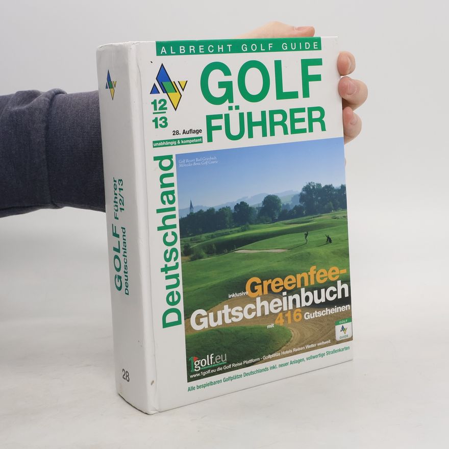Various authors Albrecht Golf Guide Golf Führer Deutschland 12/13