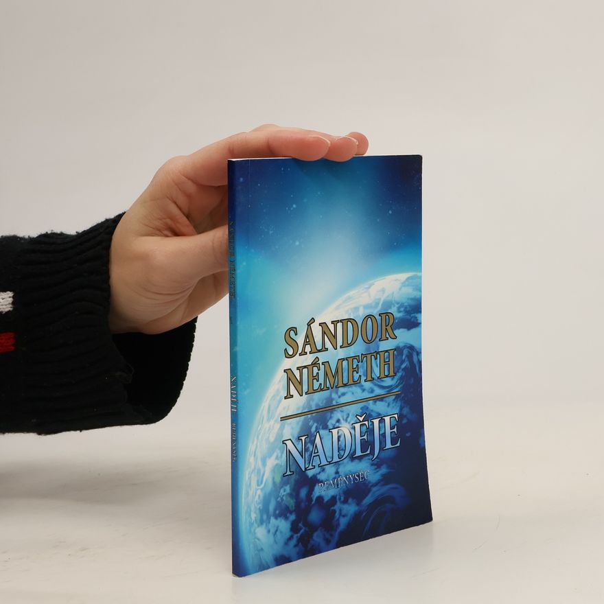 Sándor Németh Naděje = Reménység