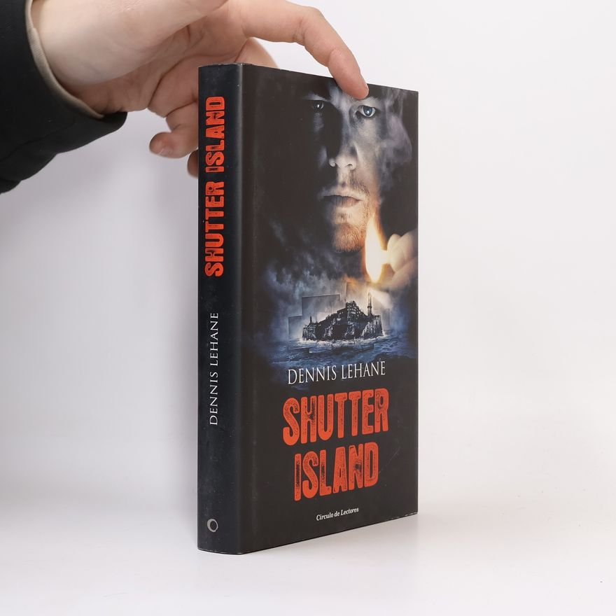 Dennis Lehane Shutter Island