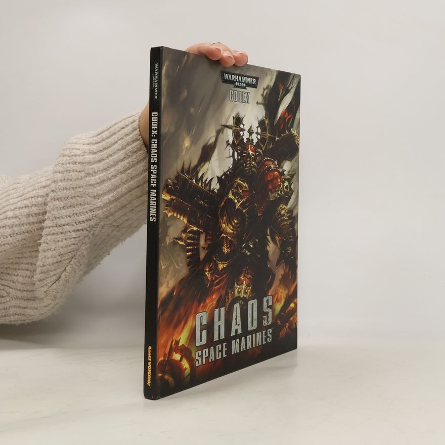 Phil Kelly Warhammer 40,000: Codex Chaos Space Marines