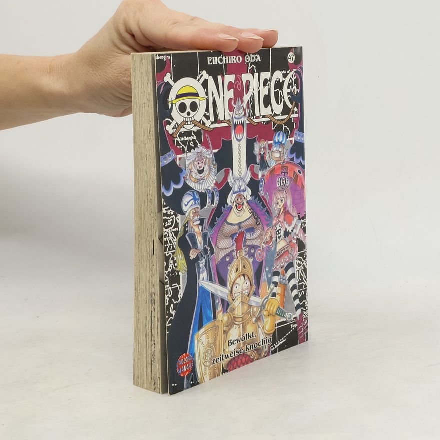 Eiichiro Oda One piece 47