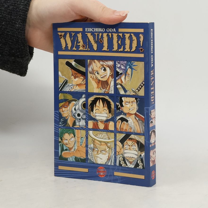 Eiichiro Oda Wanted!