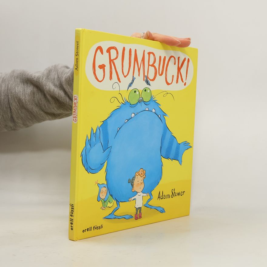 Adam Stower Grumbuck!