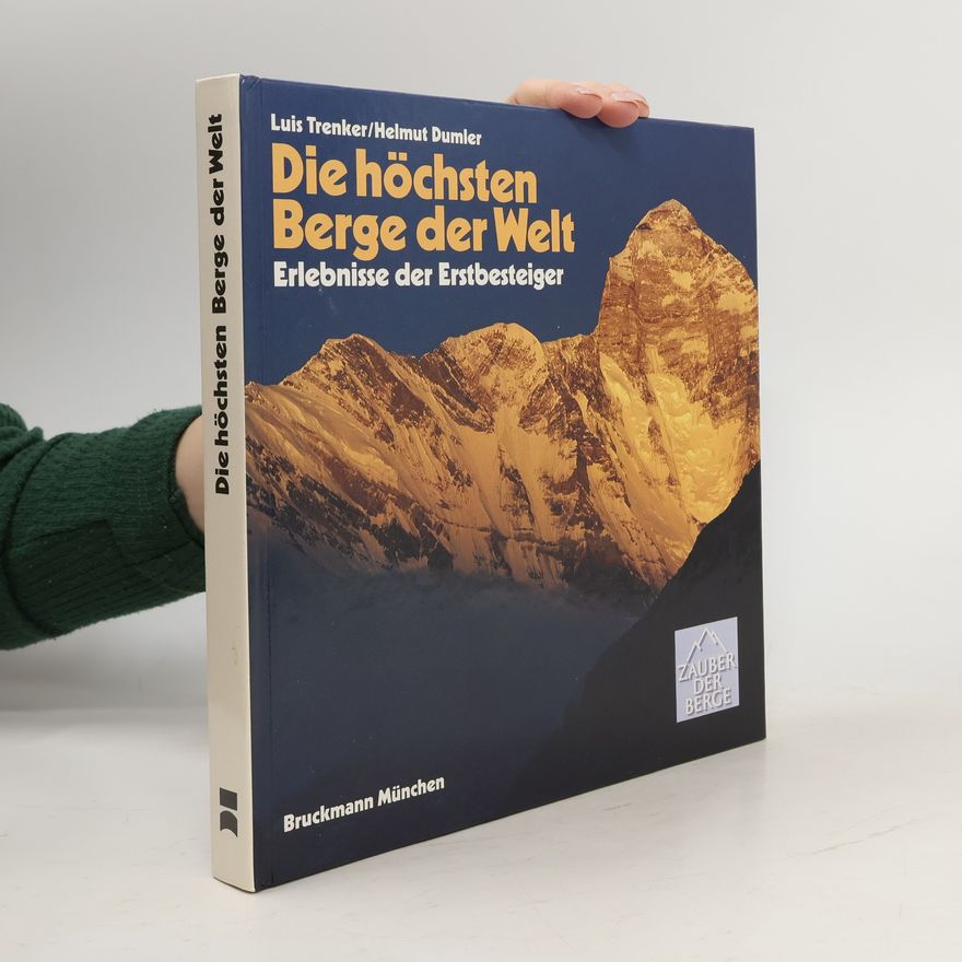Luis Trenker Die höchsten Berge der Welt