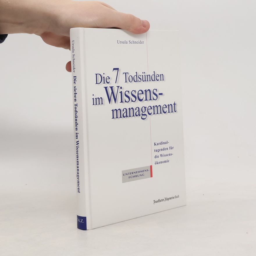 Ursula Schneider Die sieben Todsünden im Wissensmanagement