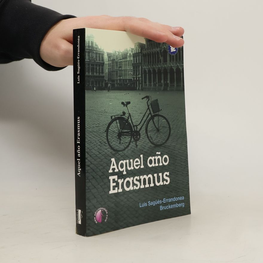 Bruckemberg Aquel año Erasmus