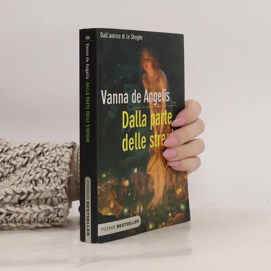 Vanna De Angelis Dalla parte delle streghe