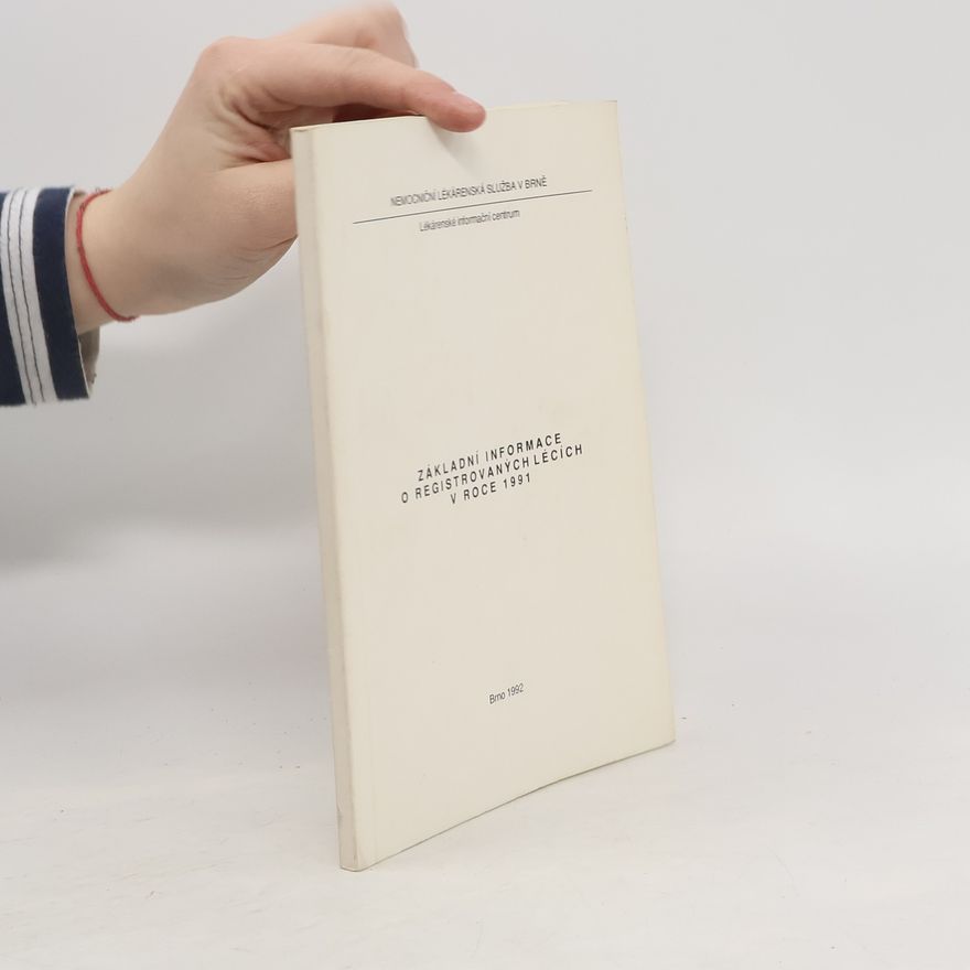 Autorenkollektiv Základní informace o registrovaných léčivech