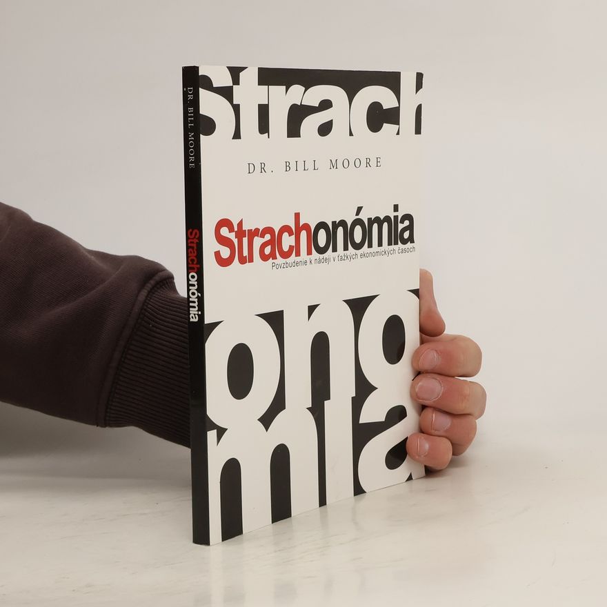 Bill Moore  Strachonómia