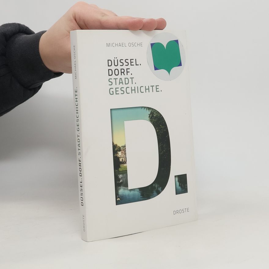 Michael Osche Düssel. Dorf. Stadt. Geschichte.