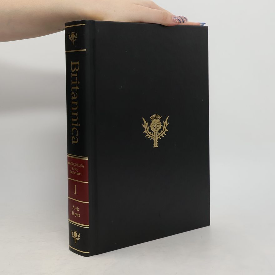 Various authors The New Encyclopaedia Britannica 1