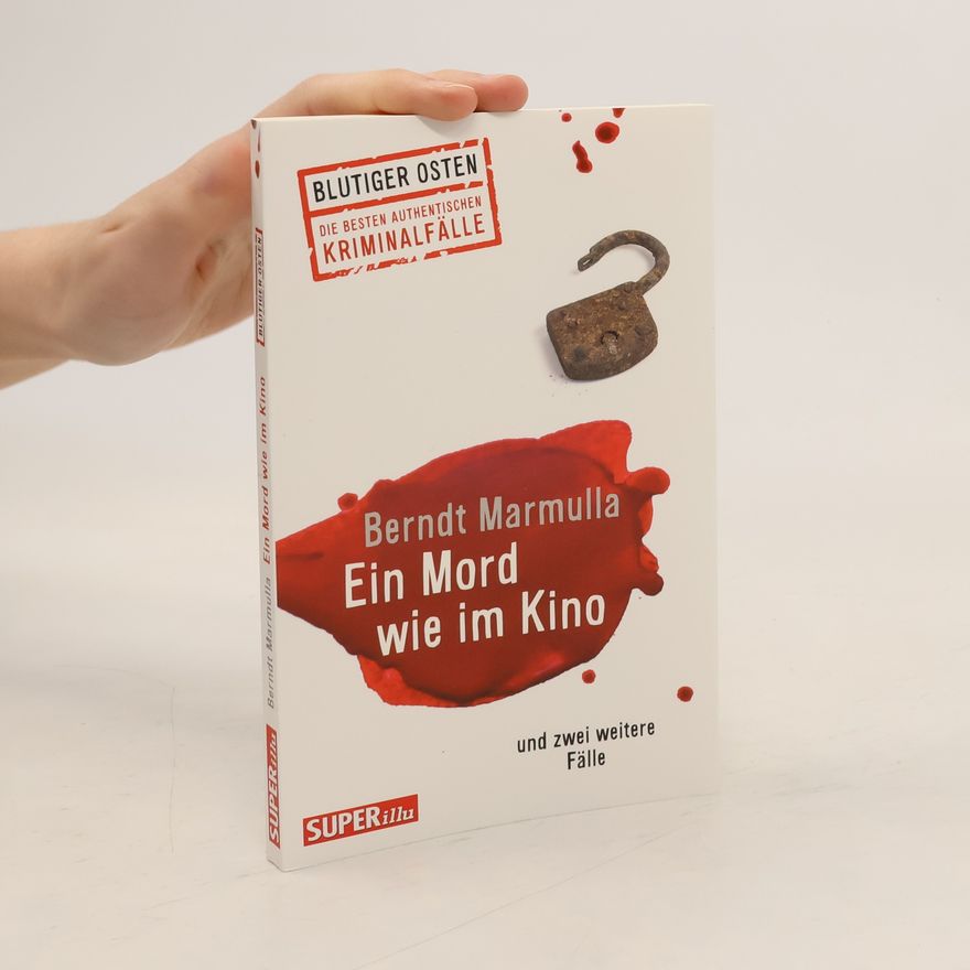 Berndt Marmulla Ein Mord wie im Kino