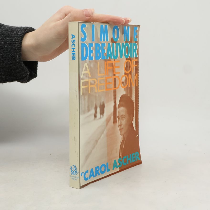 Carol Ascher Simone de Beauvoir