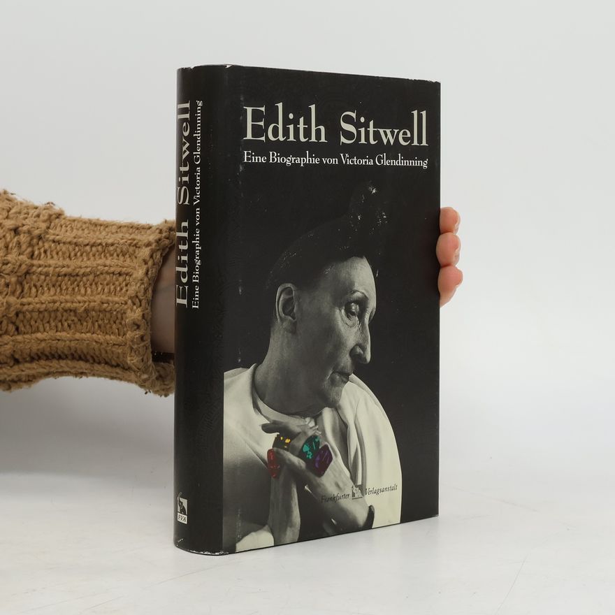 Victoria Glendinning Edith Sitwell