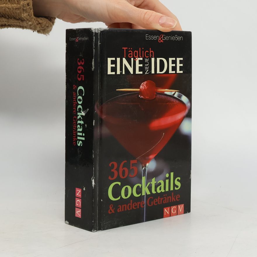 Sylvia Winnewisser 365 Cocktails & andere Getränke