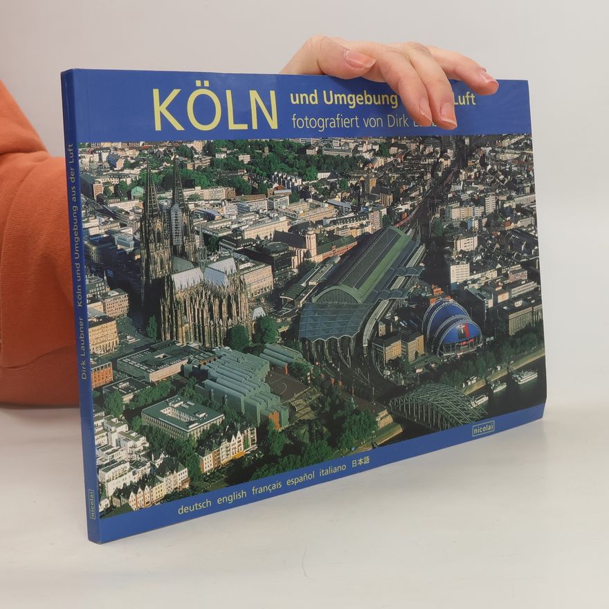 Dirk Laubner Köln und Umgebung aus der Luft