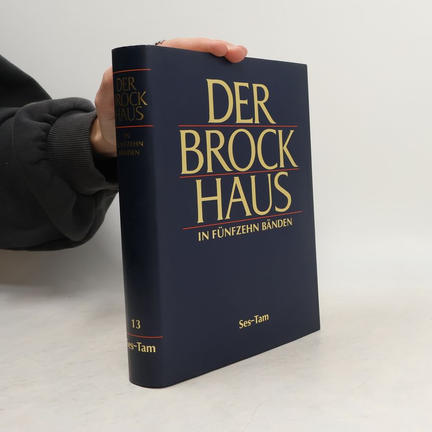 Autorenkollektiv Der Brock Haus in fünfzehn Bänden 13. Ses-Tam