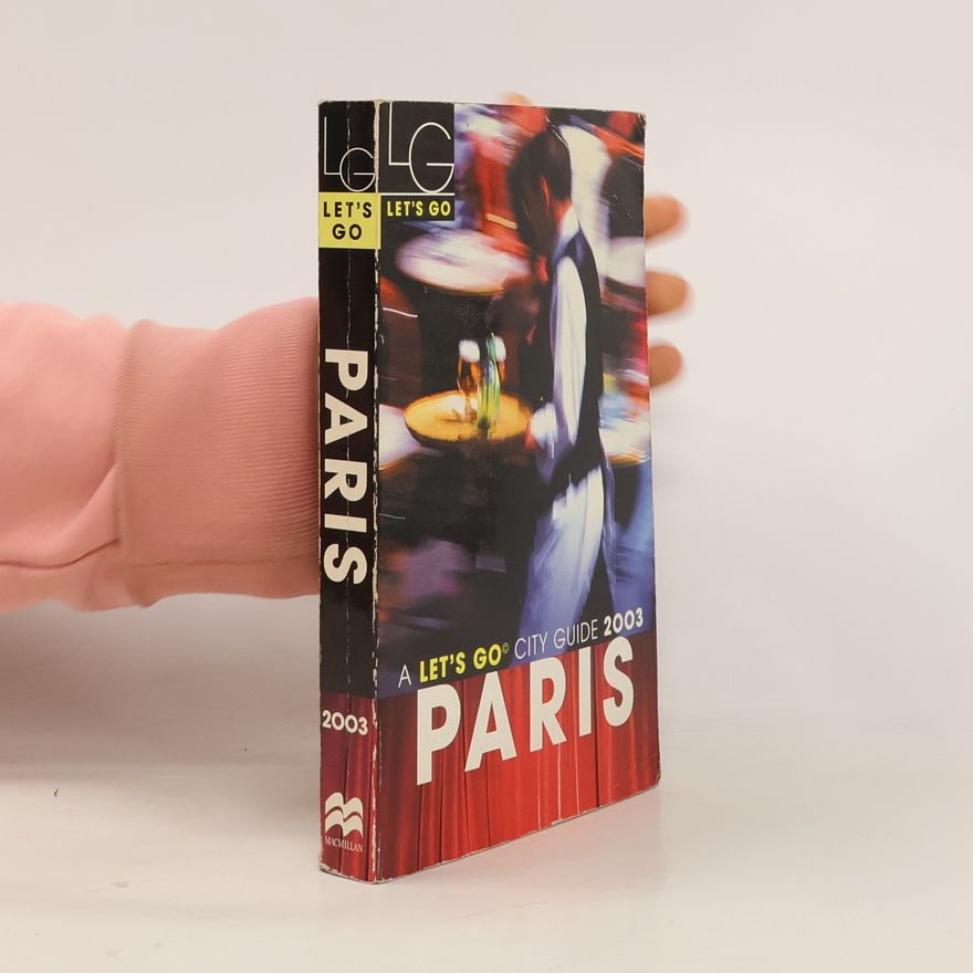 Let's Go Let's Go City Guides - 2003: Let's Go Paris