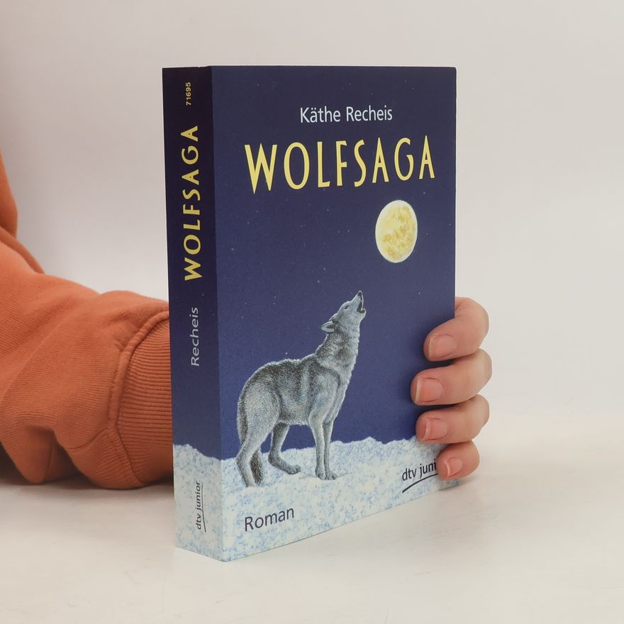 Käthe Recheis Wolfsaga