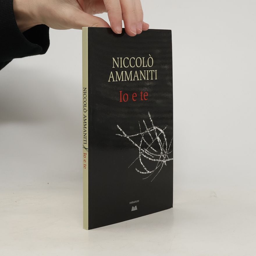 Niccolò Ammaniti Io e te