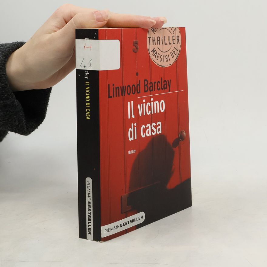 Linwood Barclay Il vicino di casa