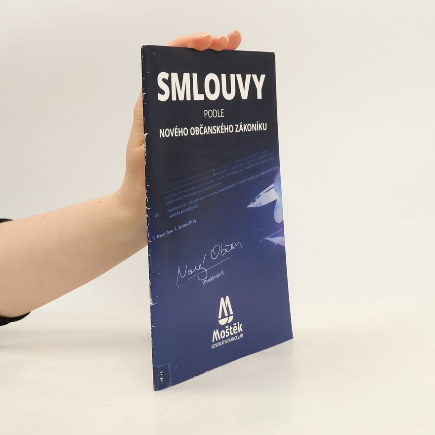 Moštěk, advokátní kancelář Smlouvy podle nového občanského zákoníku