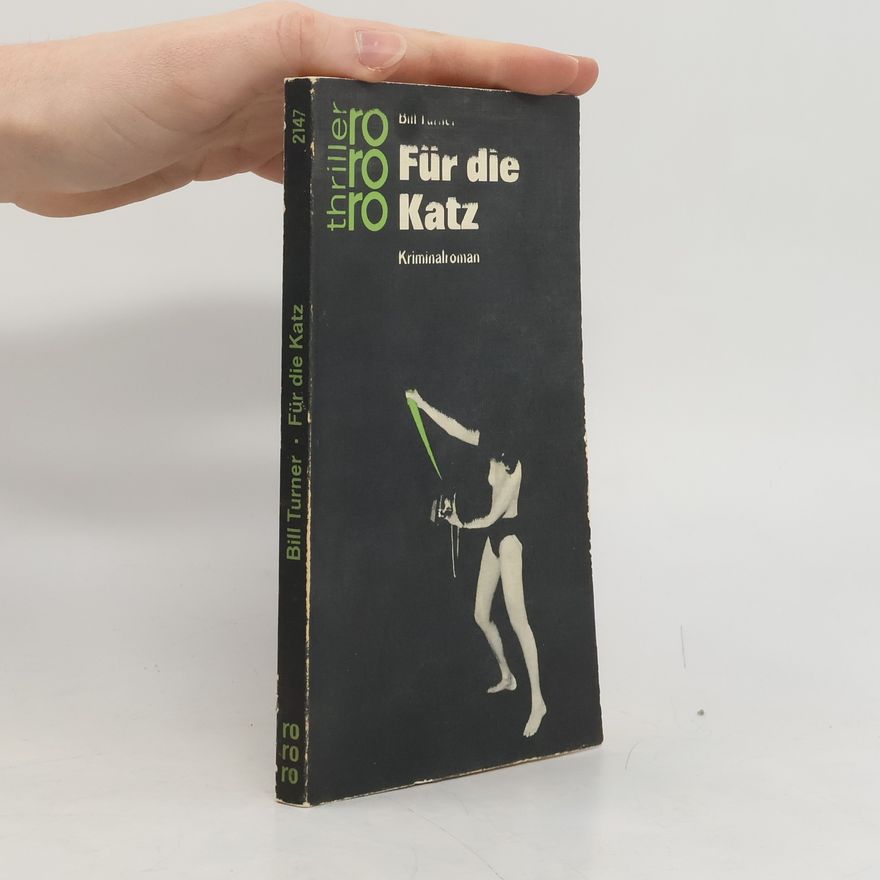 Bill Turner Für die Katz