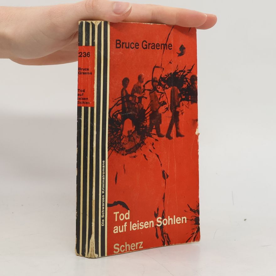 Bruce Graeme Tod auf leisen Sohlen