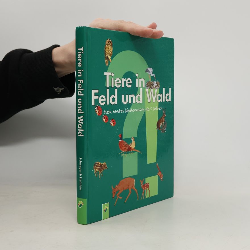 Autorenkollektiv Tiere in Feld und Wald