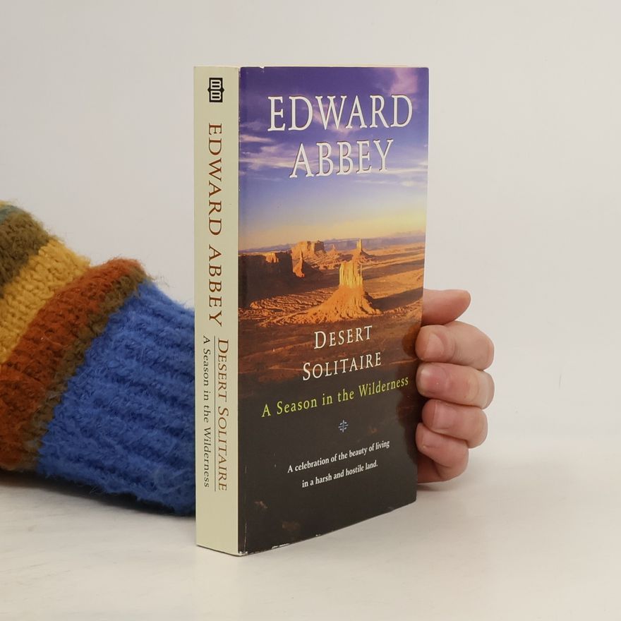 Edward Abbey Desert Solitaire