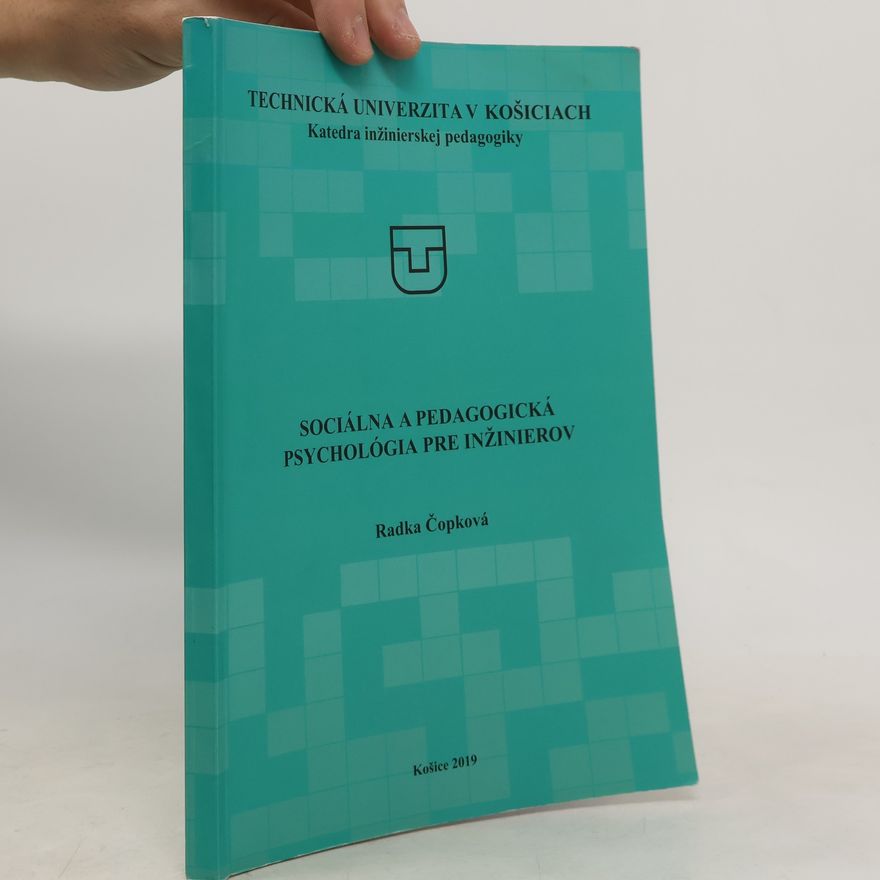 Radka Čopková Sociálna a Pedagogická Psychológia pre inžinierov