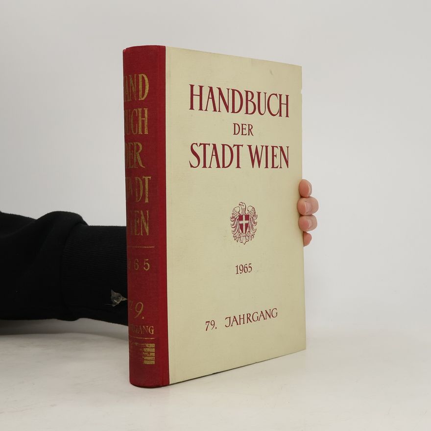 AA.VV. Handbuch der Stadt Wien. 79. Jahrgang