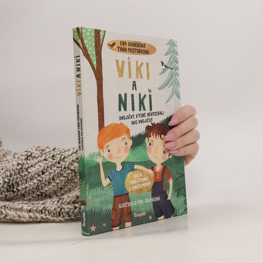 Táňa Žitňanová Viki a Niki: Dvojičky, ktoré nevyzerali ako dvojičky