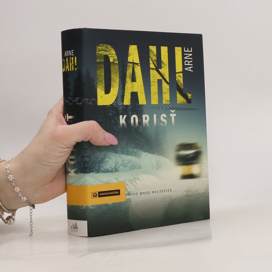 Arne Dahl Korisť