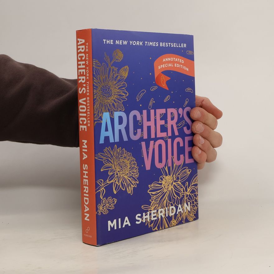 Mia Sheridan Archer´s Voice