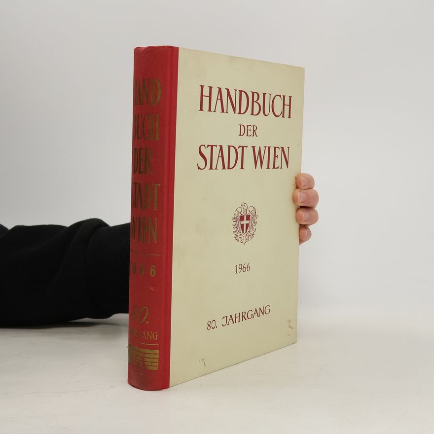 Collectif d'auteurs Handbuch der Stadt Wien 80. Jahrgang